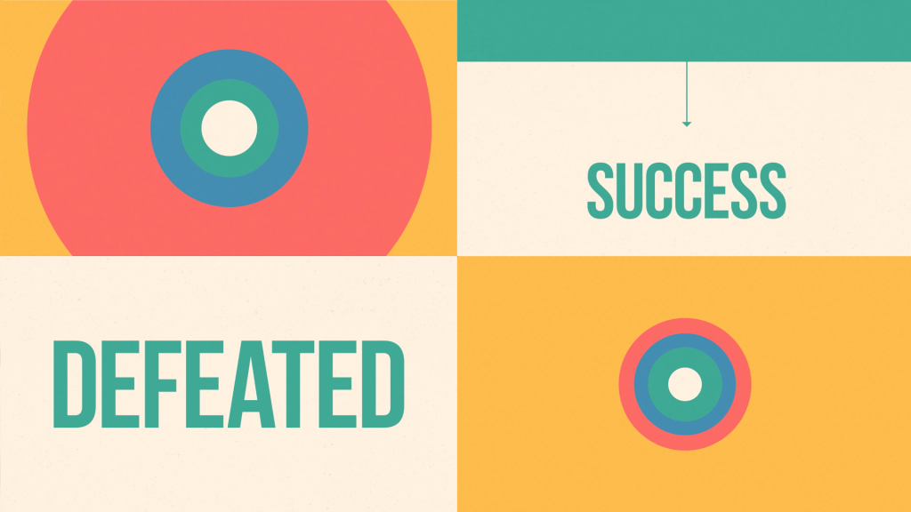 A collage of text and circles, reading "SUCCESS" and "DEFEATED".